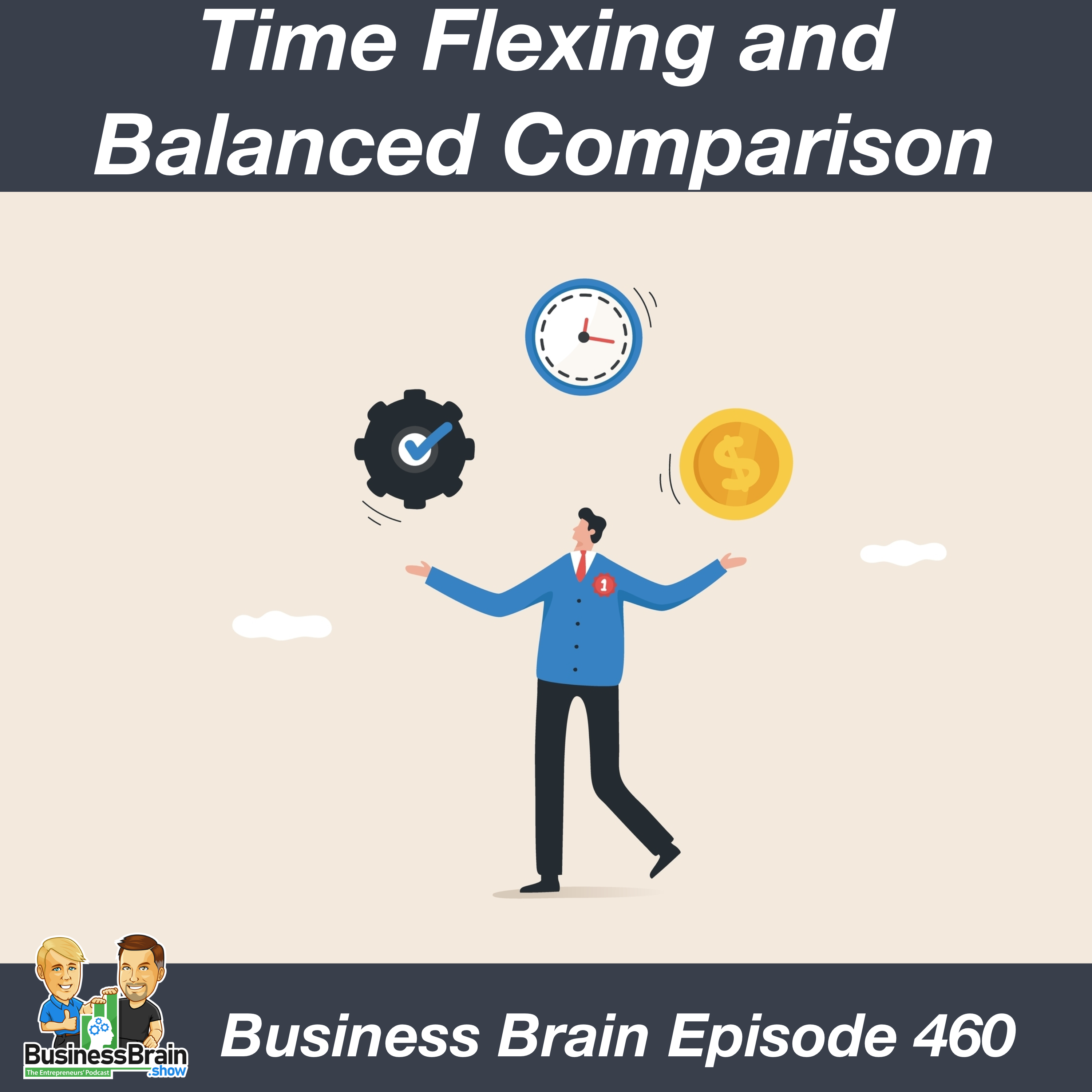 Time Flexing And Balanced Comparison - Business Brain 460 - Business ...