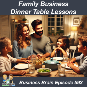 Family Business Dinner Table Lessons