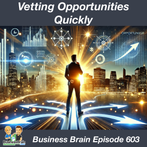 Vetting Opportunities Quickly