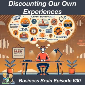 Business Brain – The Entrepreneurs’ Podcast