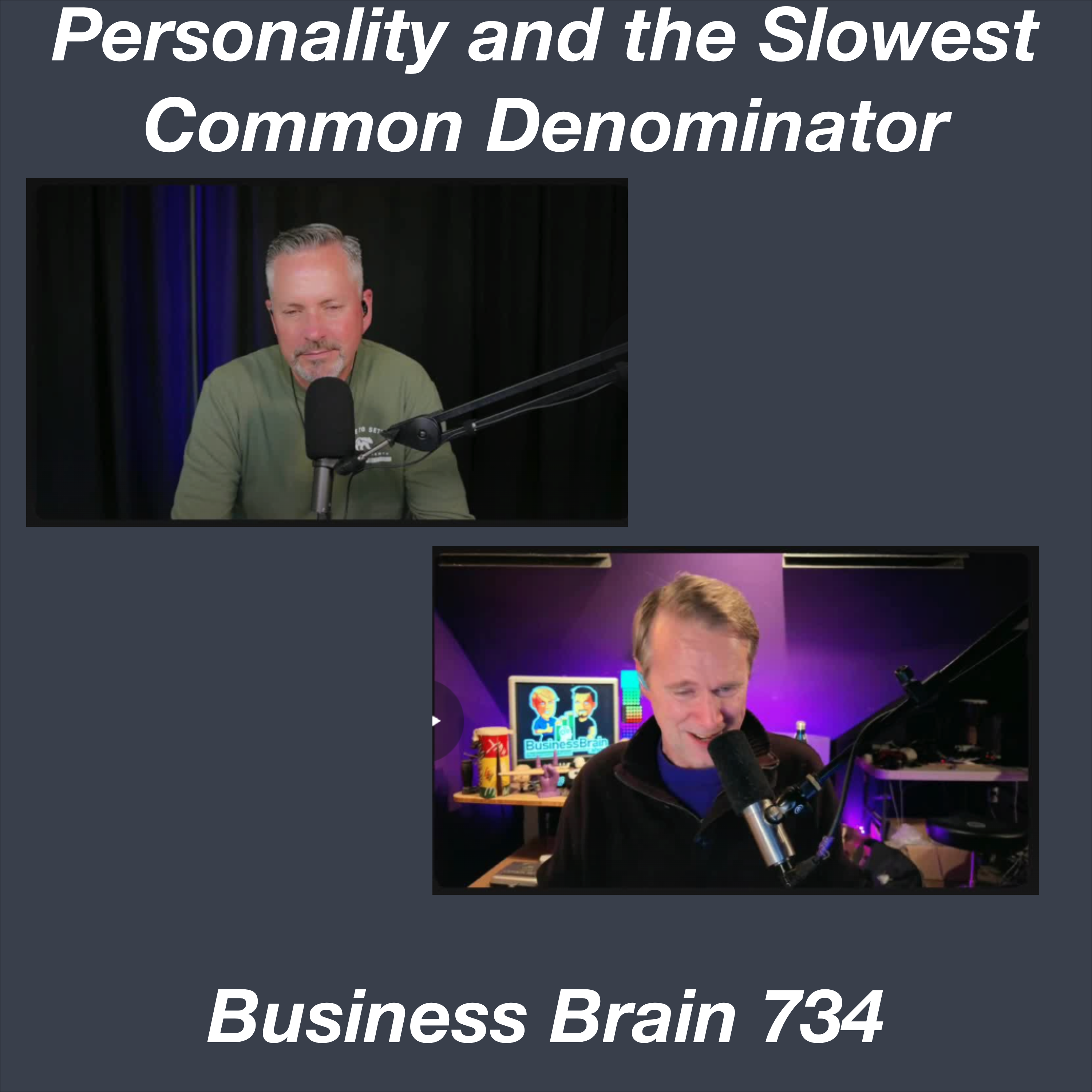 Business Brain – The Entrepreneurs’ Podcast