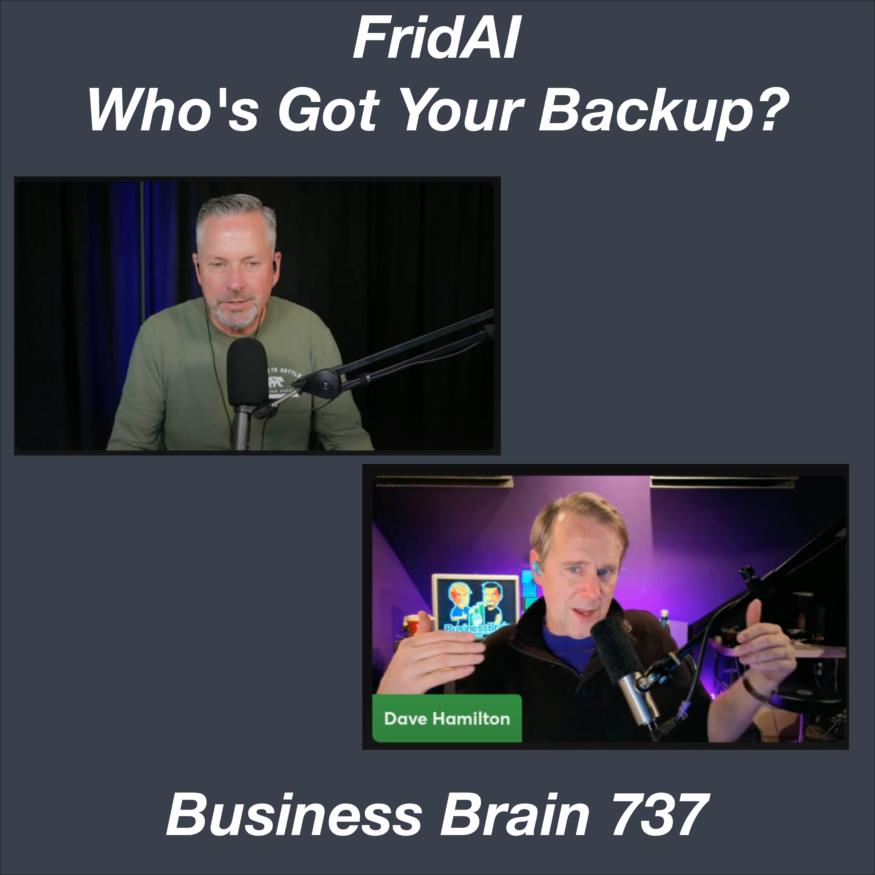 FridAI - Who's Got Your AI Backup?