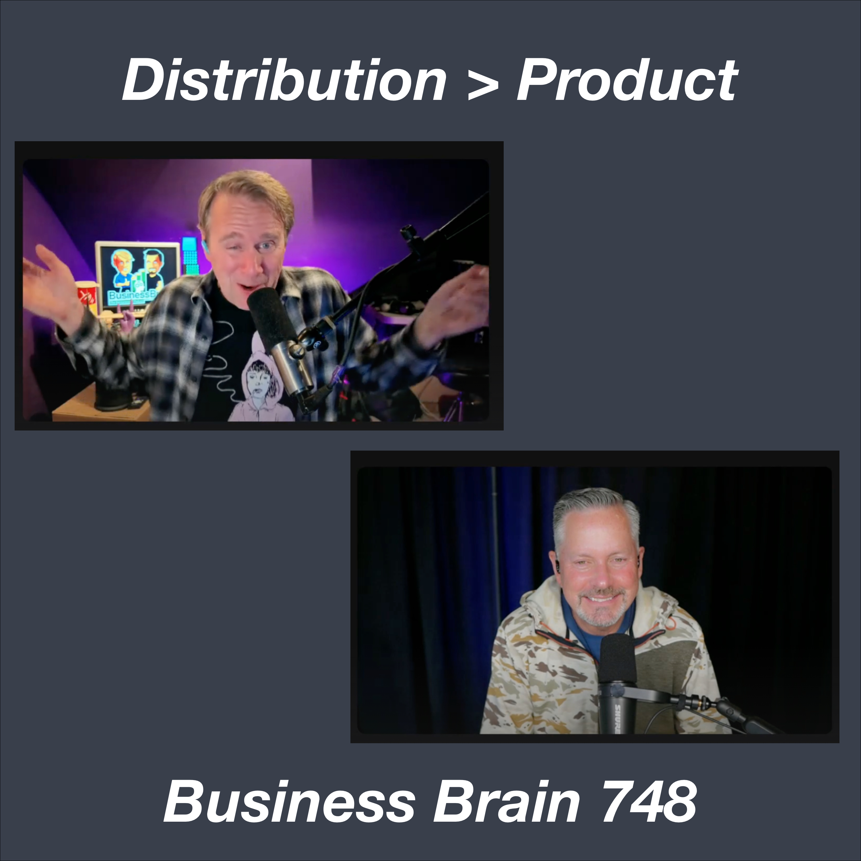 Distribution > Product – Business Brain 748 episode artwork