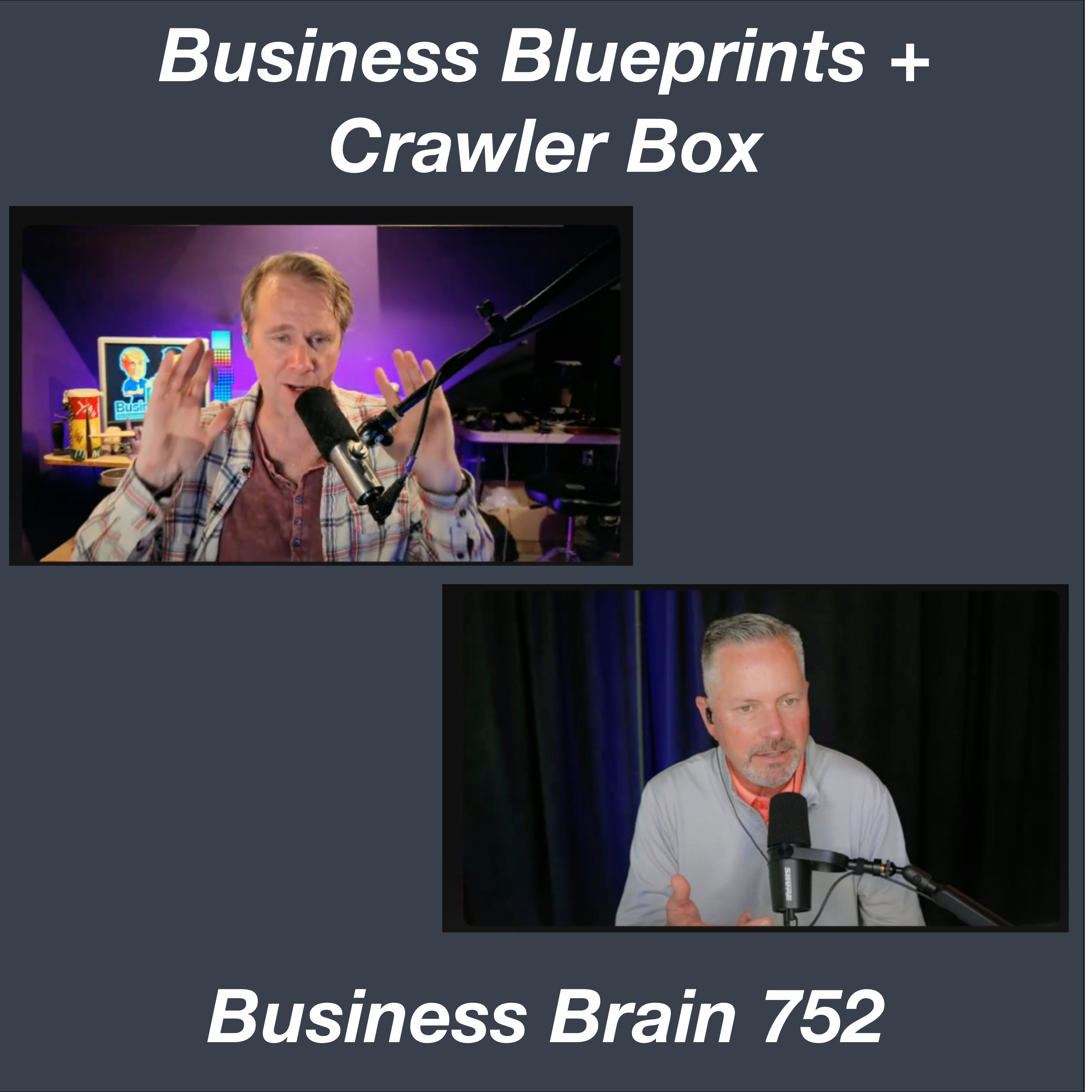 Business Blueprints + Crawler Box episode artwork